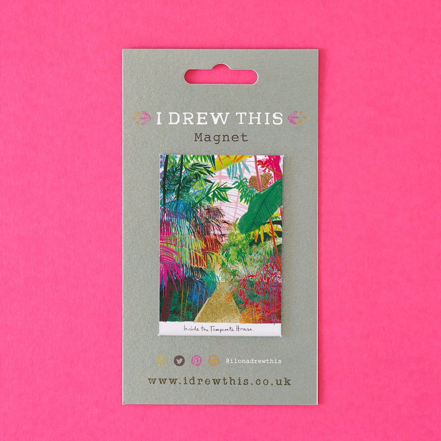 INSIDE TEMPERATE HOUSE FRIDGE MAGNET