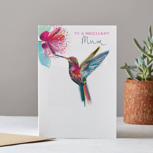 TO A BRILLIANT MUM HUMMINGBIRD CARD