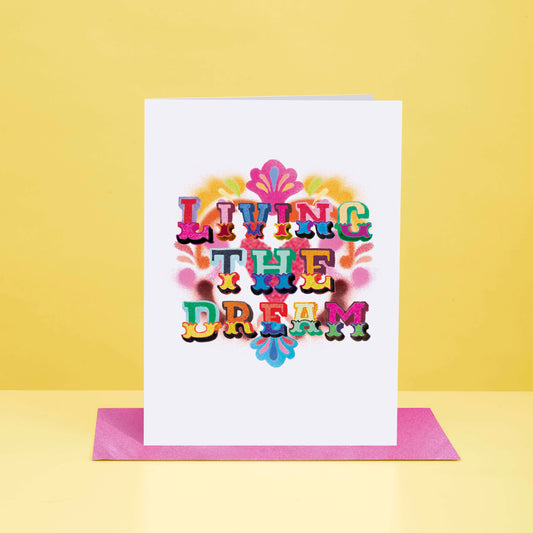 Living The Dream Greeting Card