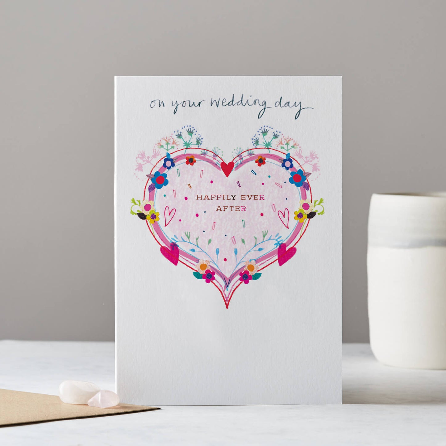 ON YOUR WEDDING DAY, HAPPILY EVER AFTER HEART CARD